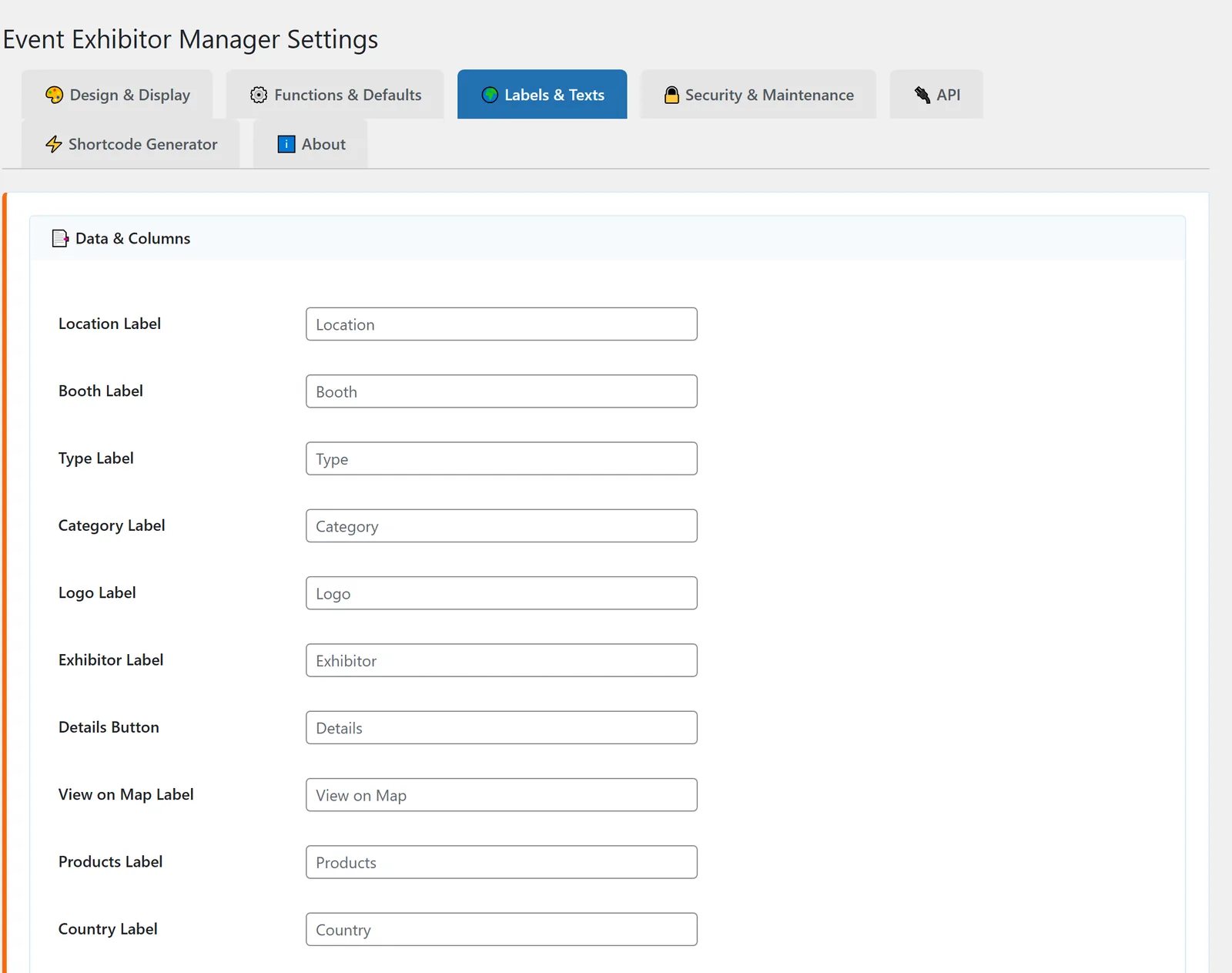 The “Labels &amp; Texts” tab: each field shows, greyed out, the text that applies without your input.