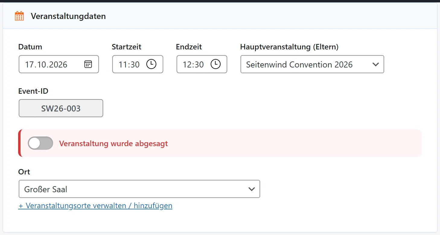 Die Karte „Veranstaltungsdaten“: Datum, Start- und Endzeit, Hauptveranstaltung, die schreibgeschützte Event-ID, der Absage-Schalter und der Ort.