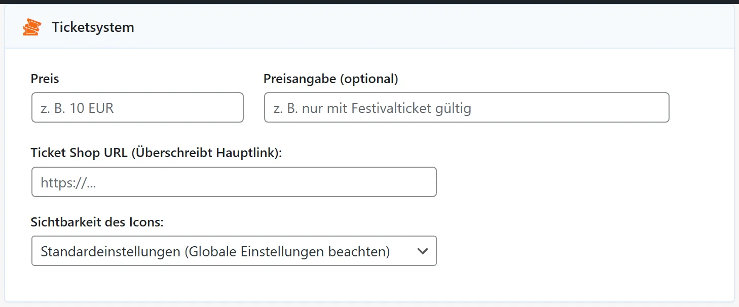 Preis, Preisangabe, Ticketadresse und die Sichtbarkeit des Ticket-Symbols.