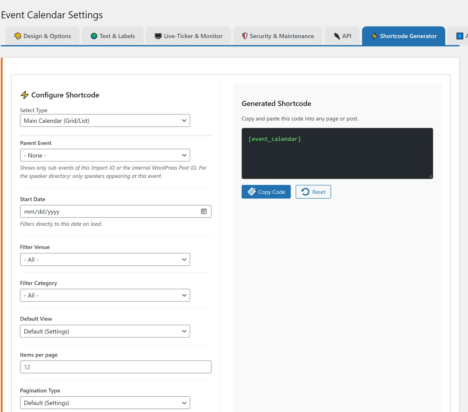 The “Shortcode Generator” tab: pick the type at the top, set the options below – the finished shortcode is written live underneath.